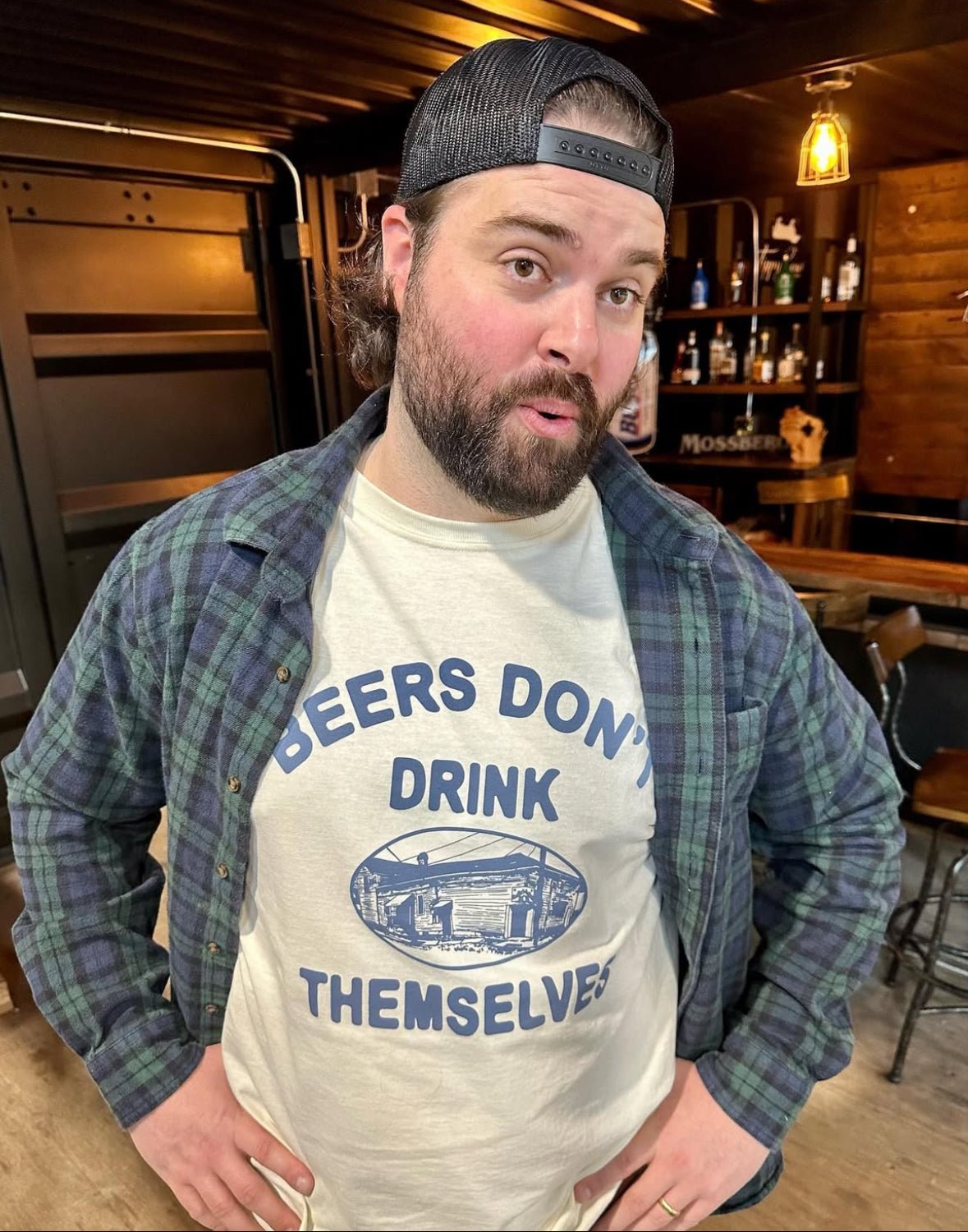 Beers Don't Drink Themselves - You Betcha